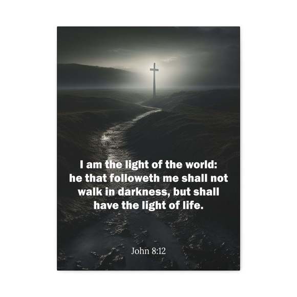 Scripture Sign I Am the Light of the World John 8:12 Christian Wall Art Print R